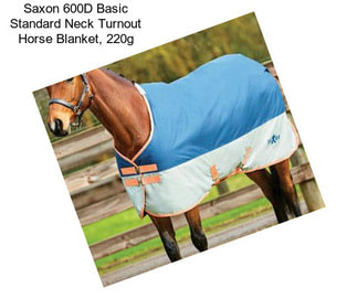 Saxon 600D Basic Standard Neck Turnout Horse Blanket, 220g