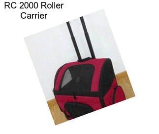 RC 2000 Roller Carrier