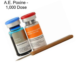 A.E. Poxine - 1,000 Dose