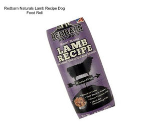 Redbarn Naturals Lamb Recipe Dog Food Roll