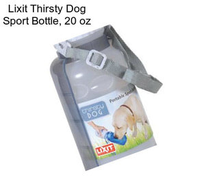 Lixit Thirsty Dog Sport Bottle, 20 oz