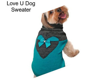 Love U Dog Sweater