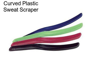 Curved Plastic Sweat Scraper