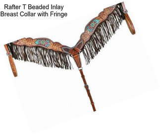 Rafter T Beaded Inlay Breast Collar with Fringe