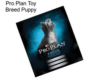 Pro Plan Toy Breed Puppy