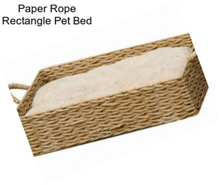 Paper Rope Rectangle Pet Bed