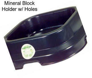 Mineral Block Holder w/ Holes