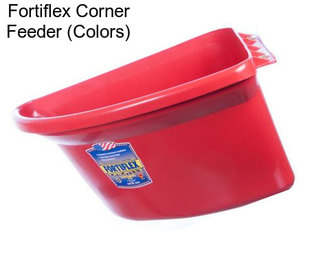 Fortiflex Corner Feeder (Colors)