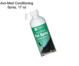 Avo-Med Conditioning Spray, 17 oz