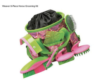 Weaver 8-Piece Horse Grooming Kit