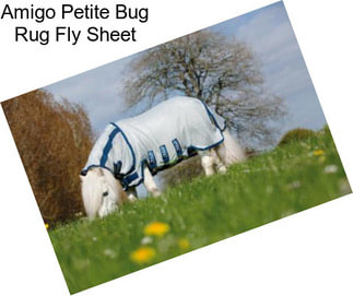 Amigo Petite Bug Rug Fly Sheet