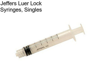 Jeffers Luer Lock Syringes, Singles