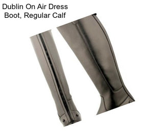 Dublin On Air Dress Boot, Regular Calf