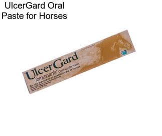 UlcerGard Oral Paste for Horses