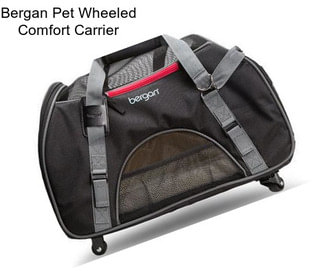 Bergan Pet Wheeled Comfort Carrier