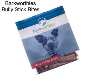 Barkworthies Bully Stick Bites