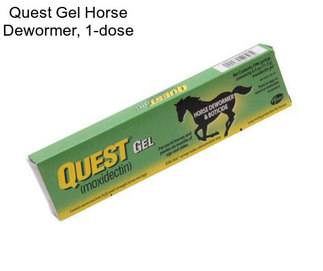 Quest Gel Horse Dewormer, 1-dose