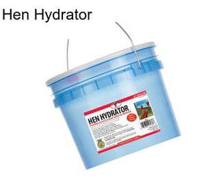 Hen Hydrator