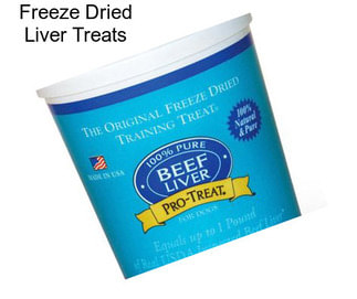 Freeze Dried Liver Treats