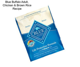 Blue Buffalo Adult, Chicken & Brown Rice Recipe