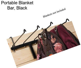 Portable Blanket Bar, Black