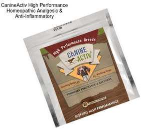 CanineActiv High Performance Homeopathic Analgesic & Anti-Inflammatory