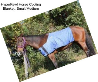 HyperKewl Horse Cooling Blanket, Small/Medium