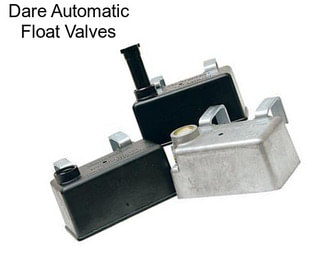 Dare Automatic Float Valves