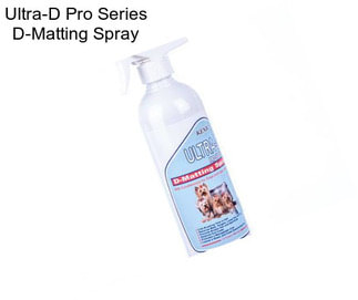 Ultra-D Pro Series D-Matting Spray