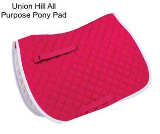 Union Hill All Purpose Pony Pad