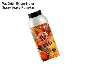 Pet Odor Exterminator Spray, Apple Pumpkin