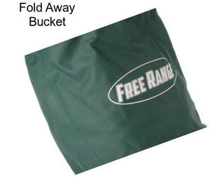 Fold Away Bucket