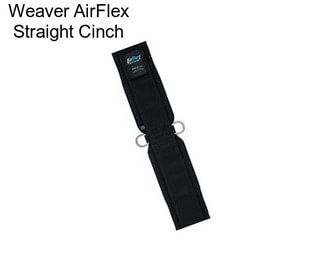 Weaver AirFlex Straight Cinch