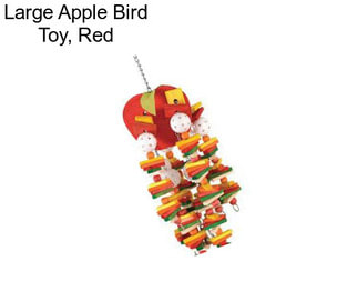 Large Apple Bird Toy, Red