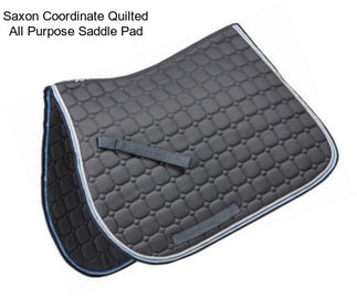 Saxon Coordinate Quilted All Purpose Saddle Pad