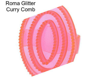 Roma Glitter Curry Comb