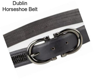 Dublin Horseshoe Belt