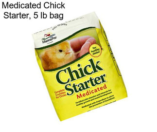 Medicated Chick Starter, 5 lb bag