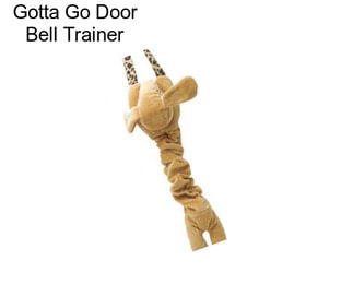 Gotta Go Door Bell Trainer