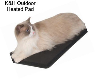 K&H Outdoor Heated Pad