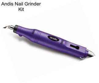 Andis Nail Grinder Kit