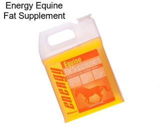 Energy Equine Fat Supplement