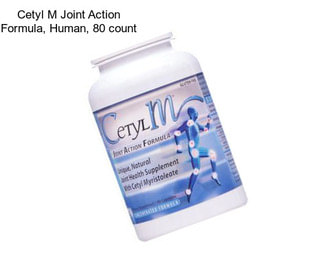 Cetyl M Joint Action Formula, Human, 80 count