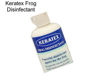 Keratex Frog Disinfectant