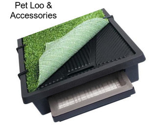 Pet Loo & Accessories