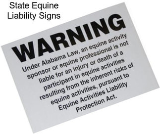 State Equine Liability Signs