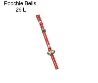Poochie Bells, 26\