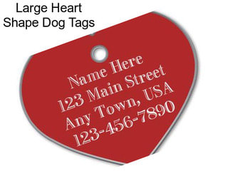 Large Heart Shape Dog Tags