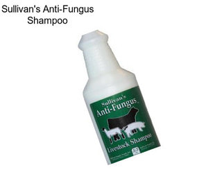 Sullivan\'s Anti-Fungus Shampoo