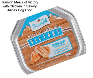 Triumph Meals of Victory with Chicken in Savory Juices Dog Food